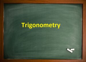 Trigonometry